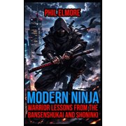 Modern Ninja Warrior Lessons from the Bansenshukai and Shoninki, Paperback