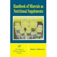 thumbnail image 1 of Modern Nutrition Science Handbook of Minerals as Nutritional Supplements, (Hardcover), 1 of 1
