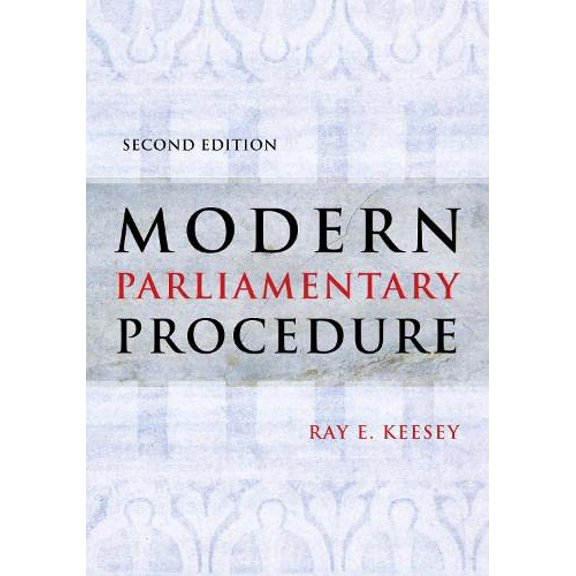 Pre-Owned Modern Parliamentary Procedure (Paperback) 1433828650 9781433828652