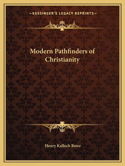Modern Pathfinders of Christianity (Paperback)