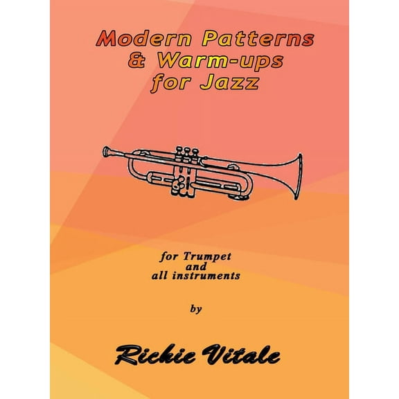 Modern Patterns & Warm-ups for Jazz (Perfect Bound) (Paperback)