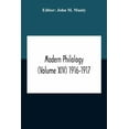 thumbnail image 1 of Modern Philology (Volume Xiv) 1916-1917, (Paperback), 1 of 1
