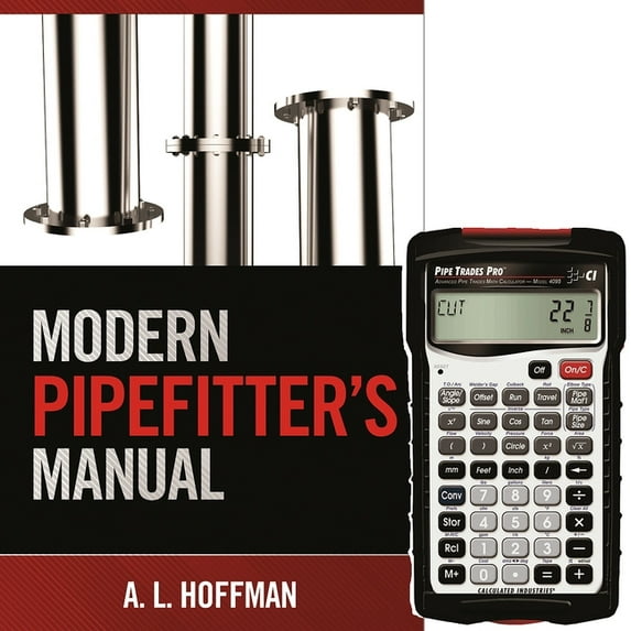 Modern Pipefitter's Manual & Pipe Trades Pro(tm) Package, (Paperback)