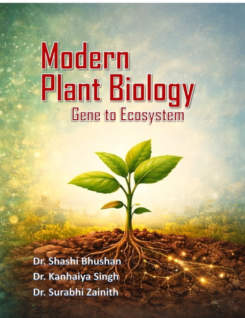 Modern Plant Biology: Gene to Ecosystem, (Paperback)