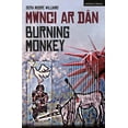 thumbnail image 1 of Modern Plays Burning Monkey: Mwnci AR Dan, (Paperback), 1 of 1