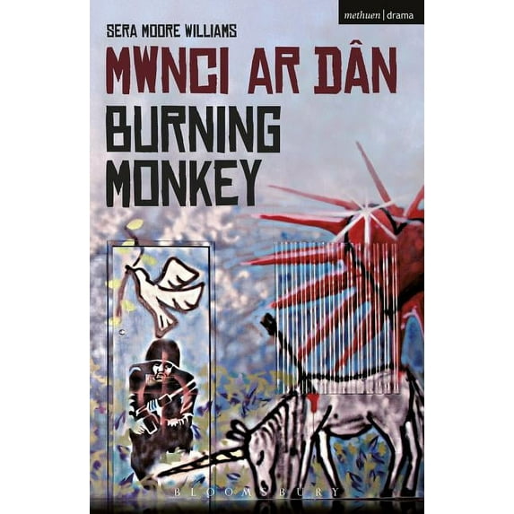 Modern Plays Burning Monkey: Mwnci AR Dan, (Paperback)