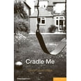 thumbnail image 1 of Modern Plays Cradle Me, (Paperback), 1 of 1