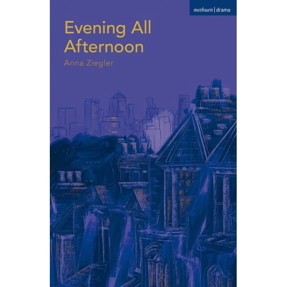 Modern Plays Evening All Afternoon, (Paperback)