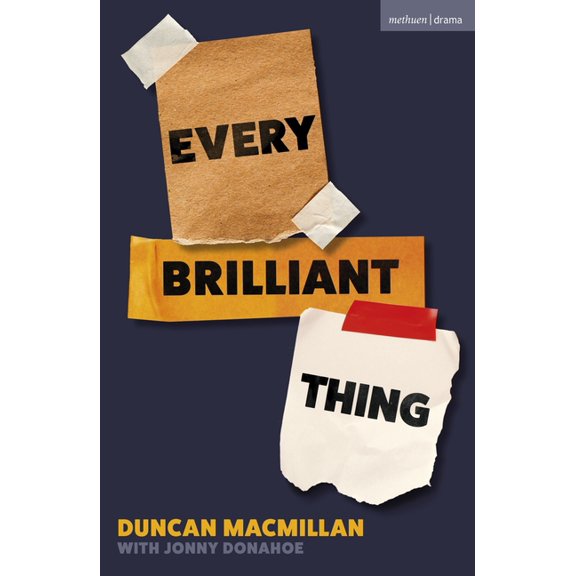 Modern Plays Every Brilliant Thing: 2026 Broadway Edition, (Paperback)