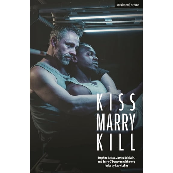 Modern Plays Kiss Marry Kill, (Paperback)