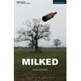 thumbnail image 1 of Modern Plays Milked, (Paperback), 1 of 1