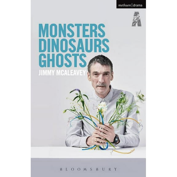 Modern Plays Monsters, Dinosaurs, Ghosts, (Paperback)