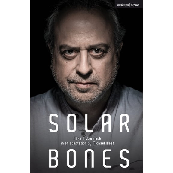 Modern Plays Solar Bones, (Paperback)
