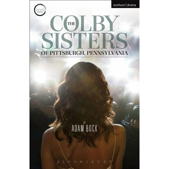 Modern Plays The Colby Sisters of Pittsburgh, Pennsylvania, (Paperback)