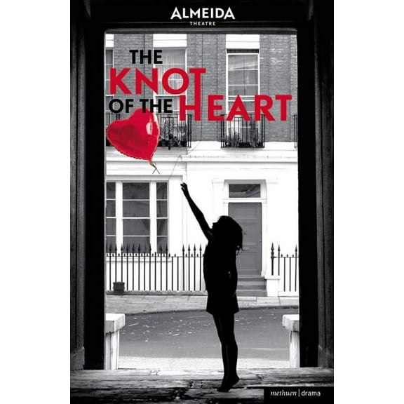 Modern Plays The Knot of the Heart, (Paperback)