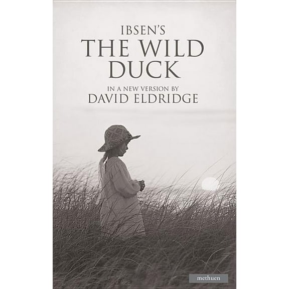 Modern Plays The Wild Duck, (Paperback)