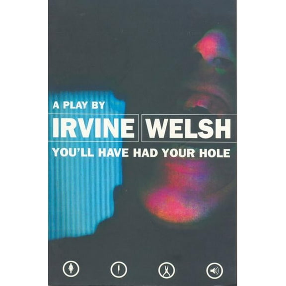 Modern Plays You'll Have Had Your Hole, (Paperback)