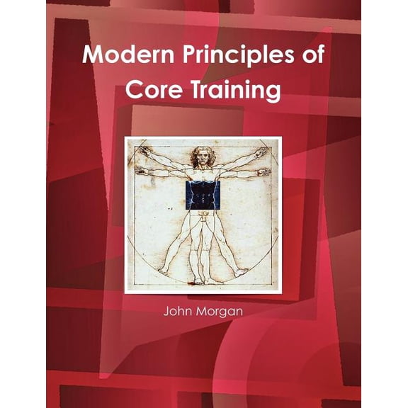 Modern Principles Of Core Training