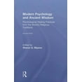 thumbnail image 1 of Modern Psychology and Ancient Wisdom: Psychological Healing Practices from the World's Religious Traditions, (Hardcover), 1 of 1