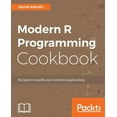 thumbnail image 1 of Modern R Programming Cookbook (Paperback), 1 of 1