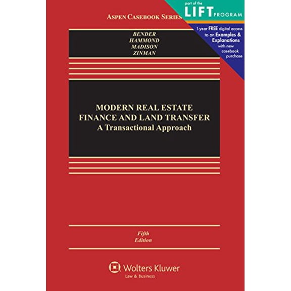 Pre-Owned Modern Real Estate Finance and Land Transfer: A Transactional Approach (Aspen Casebooks) Paperback - USED