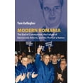 thumbnail image 1 of Modern Romania: The End of Communism, the Failure of Democratic Reform, and the Theft of a Nation, (Paperback), 1 of 4