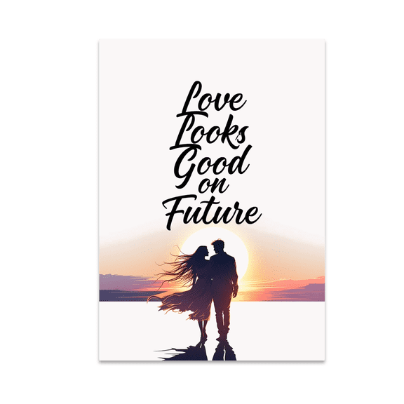 Modern Romantic Art - Love Looks Good on Future - 13x19 Poster Print
