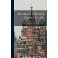 thumbnail image 1 of Modern Russian Piano Music: Volume I Akimenko To Korestchenko, Volume 1 (Hardcover), 1 of 6