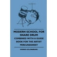 thumbnail image 1 of Modern School For Snare Drum - Combined With A Guide Book For The Artist Percussionist (Paperback), 1 of 1