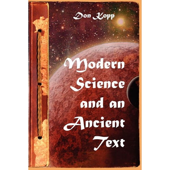 Modern Science and an Ancient Text
