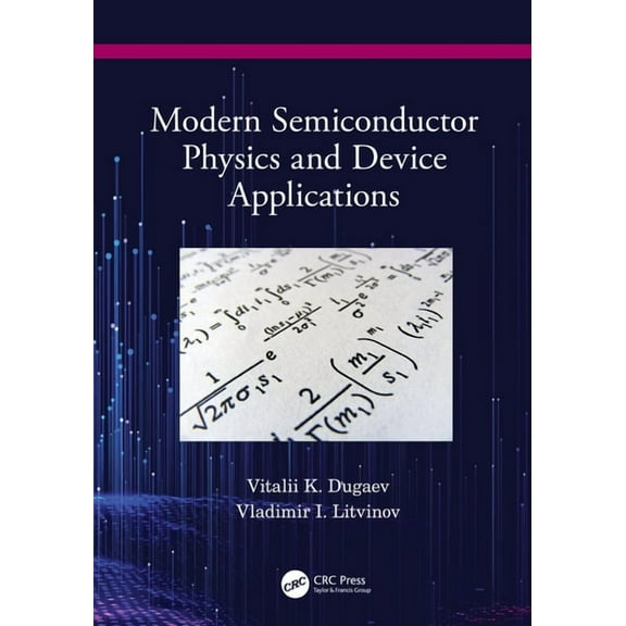 Modern Semiconductor Physics and Device Applications, (Paperback)