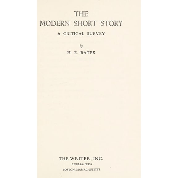 Pre-Owned The Modern Short Story: A Critical Survey, Used [Hardcover]