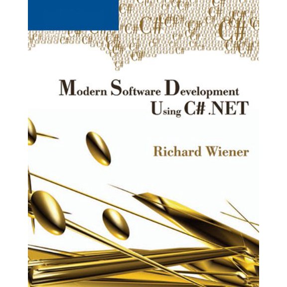 Pre-Owned Modern Software Development Using C# .NET (Hardcover) 0619217596 9780619217594