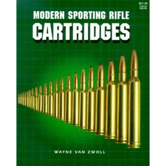Pre-Owned Modern Sporting Rifle Cartridges, 9780883172131, 0883172135, Paperback, illustrated edition