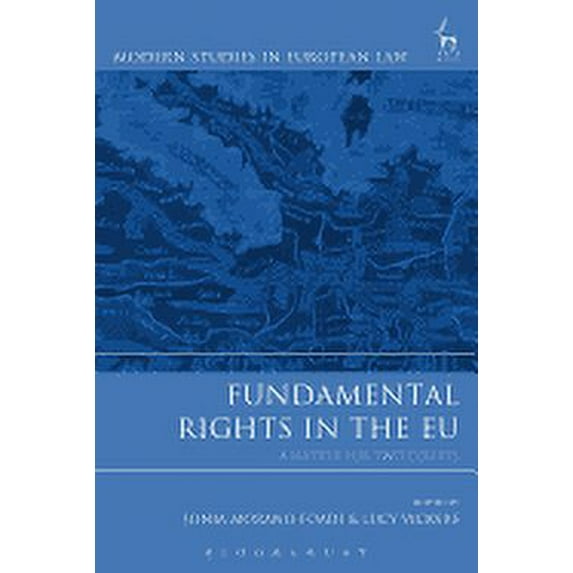 Modern Studies in European Law: Fundamental Rights in the EU: A Matter for Two Courts (Paperback)