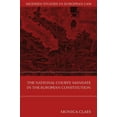 thumbnail image 1 of Modern Studies in European Law The National Courts' Mandate in the European Constitution, Book 5, (Hardcover), 1 of 2