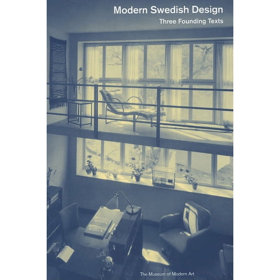 Modern Swedish Design: Three Founding Texts, (Paperback)