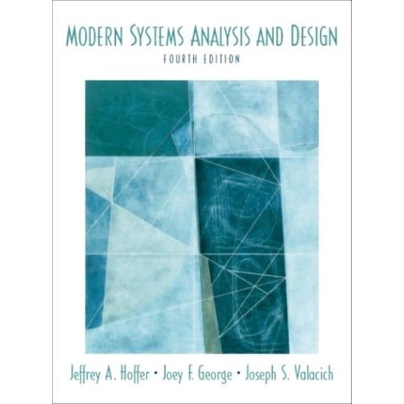 Pre-Owned Modern Systems Analysis and Design (Hardcover) 0131454617 9780131454613