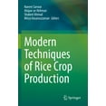 thumbnail image 1 of Modern Techniques of Rice Crop Production, (Paperback), 1 of 1