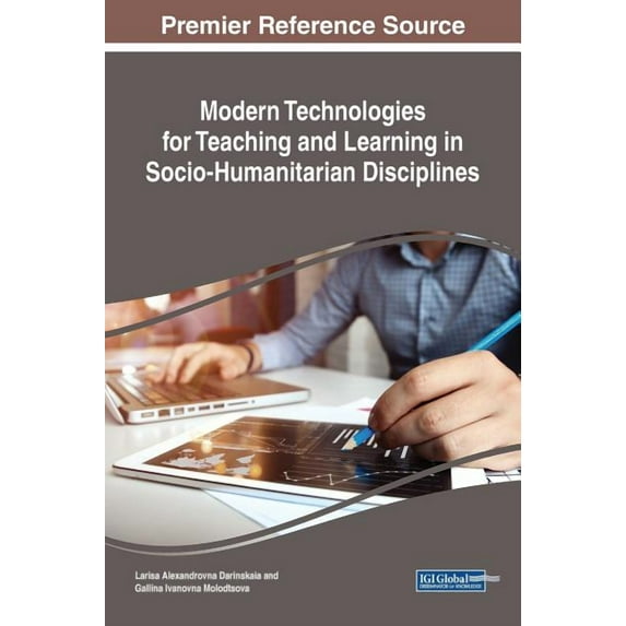 Modern Technologies for Teaching and Learning in Socio-Humanitarian Disciplines (Hardcover)