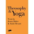 thumbnail image 1 of Modern Theosophy Theosophy and Yoga: Texts by Jenny Baker and Annie Besant, Book 4, (Hardcover), 1 of 1