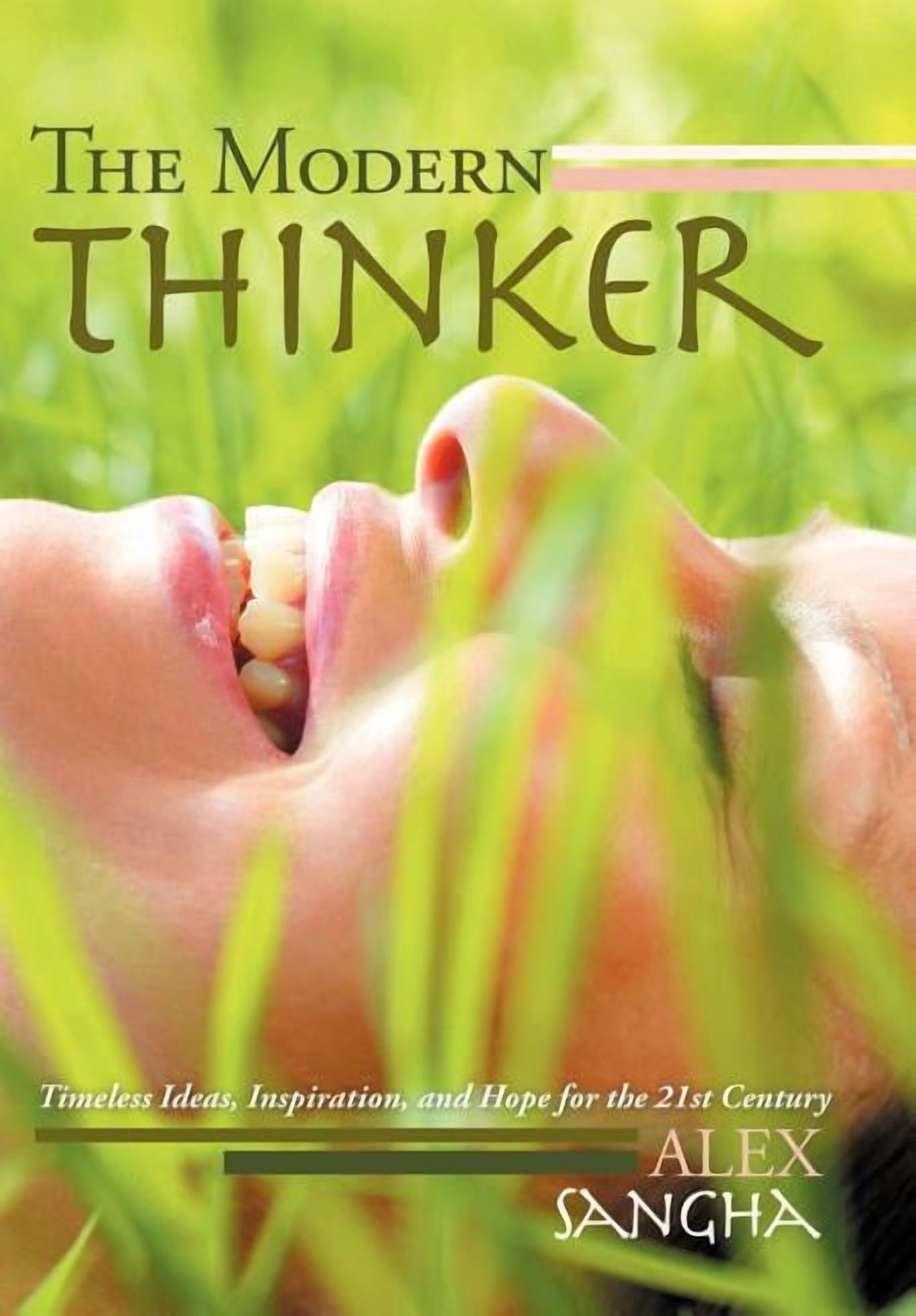 Modren Thinker Software Looks Modern Thinker : Timeless Ideas, Inspiration, and Hope for the 21st ...