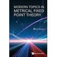 thumbnail image 1 of Modern Topics in Metrical Fixed Point Theory, (Hardcover), 1 of 1