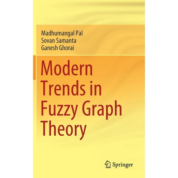 Modern Trends in Fuzzy Graph Theory, (Hardcover)