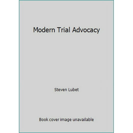 Modern Trial Advocacy (Paperback - Used)