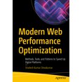 thumbnail image 1 of Modern Web Performance Optimization: Methods, Tools, and Patterns to Speed Up Digital Platforms, (Paperback), 1 of 1