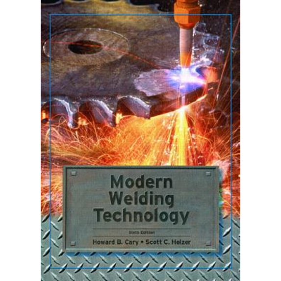 Pre-Owned Modern Welding Technology (Paperback) 0131130293 9780131130296