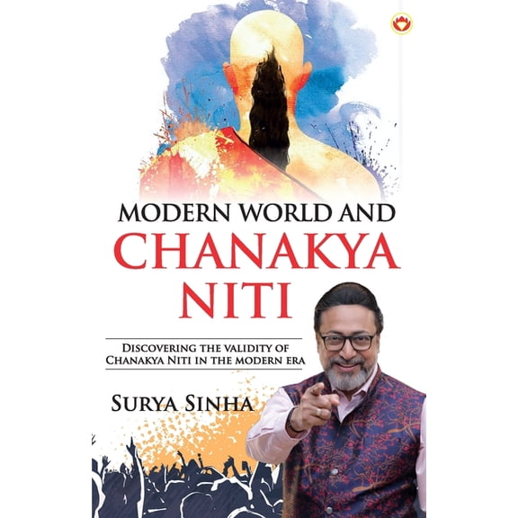 Modern World and Chanakya Niti, (Paperback)