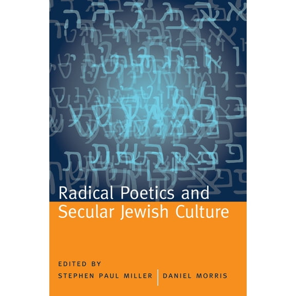 Modern and Contemporary Poetics: Radical Poetics and Secular Jewish Culture (Edition 1) (Paperback)
