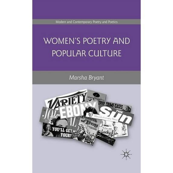Modern and Contemporary Poetry and Poeti Women's Poetry and Popular Culture, (Hardcover)